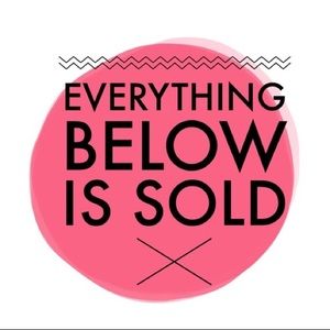 Everything Below This Is Sold!